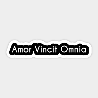 Amor Vincit Omnia...Love Conquers All! Sticker